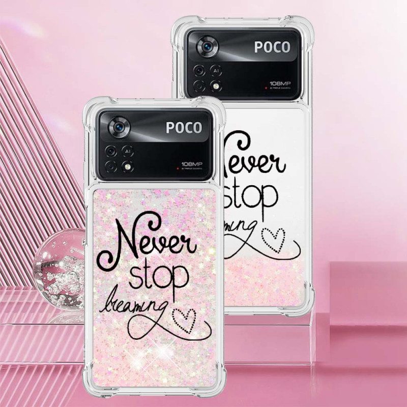 Kuori Poco X4 Pro 5G Älä Koskaan Lakkaa Haaveilemasta Glitteristä