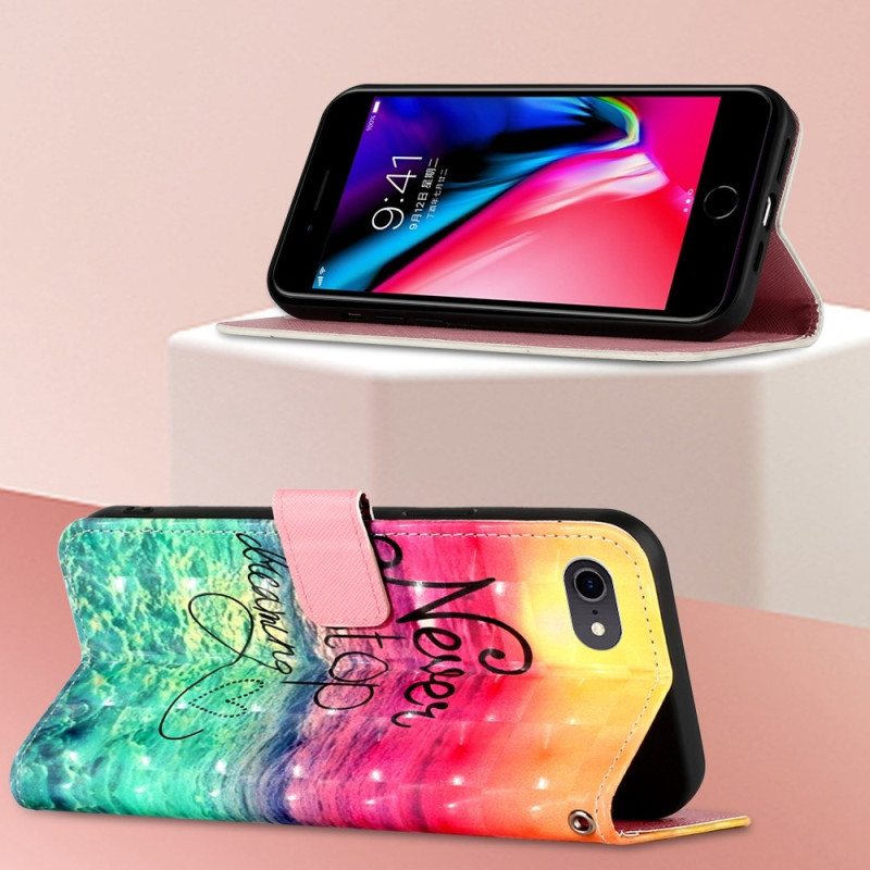 Kotelot iPhone SE 3 / SE 2 / 8 / 7 Suojaketju Kuori Älä Koskaan Lopeta Unelmoimista Strappy